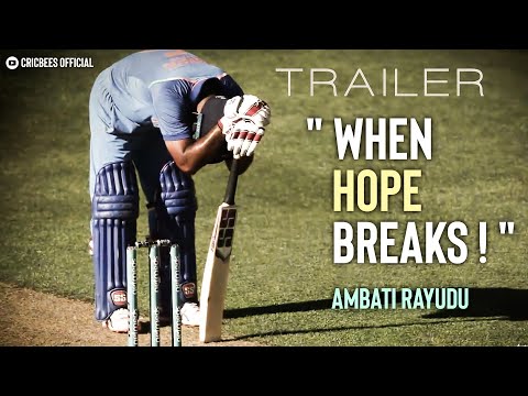 When Hope Breaks ~ AMBATI RAYUDU | TRAILER | CRICBEES OFFICIAL