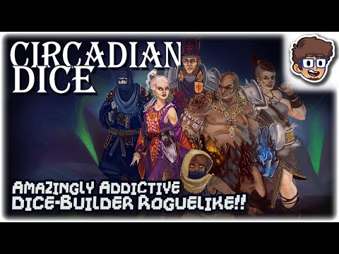 PLEASE PLAY THIS AMAZING DICE-BUILDER ROGUELIKE!! | Let's Try: Circadian Dice | PC Gameplay