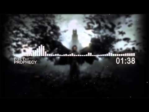 Full Tilt Prophecy (Dracula Untold Trailer #1 Music)