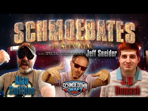 Schmoebates - 2021 Draft Ed. - Champion Jeff Sneider judges C2A Patrons Alan Smithee vs. JD Domash!