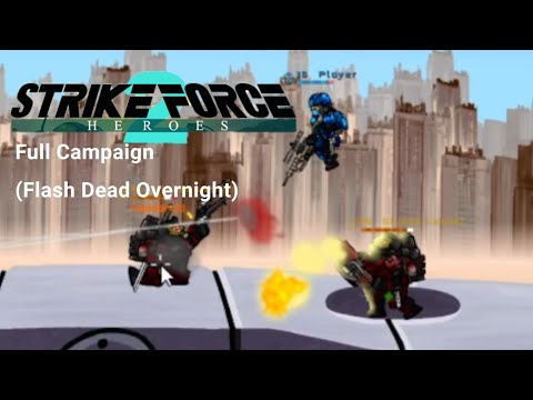 Strike Force Heroes 2 Full Campaign Playthrough (Deadlier Foes) - Flash Dead Overnight