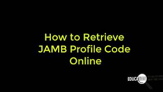 How to Recover Jamb Profile Code Online Free