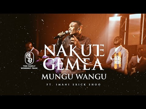 Nakutegemea (feat. Imani Eric Shoo) -  The Family Worship Team [Official Live Video]