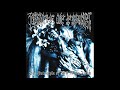 Cradle of Filth - The Principle of Evil Made Flesh (Full Album)