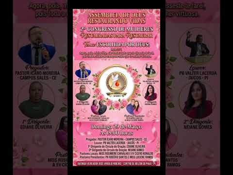 2° CONGRESSO DE MULHERES - RESTAURADAS PARA RESTAURAR - BELÉM DO PIAUÍ