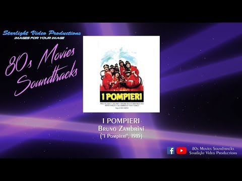 I Pompieri - Bruno Zambrini ("I Pompieri", 1985)