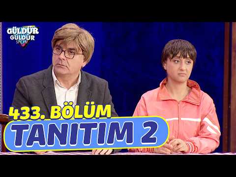 TV Programları Güldür Güldür Show - 433. Bölüm Tanıtım 2 - Ön İzleme Detayları