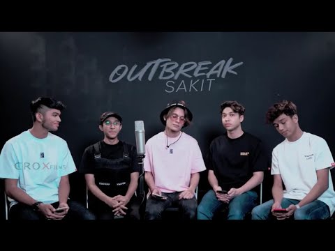 Outbreak - Sakit (Cover Version)