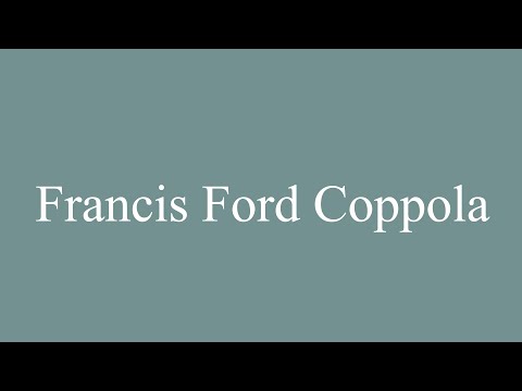 How to Pronounce ''Francis Ford Coppola'' Correctly in French