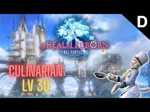 Final Fantasy XIV: A Realm Reborn - Culinarian Class Quests Level 30