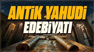 4 Kutsal Kitap İncelemesi | Antik Yahudi Külliyatı 