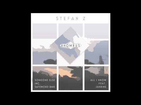 Stefan Z - Someone Else