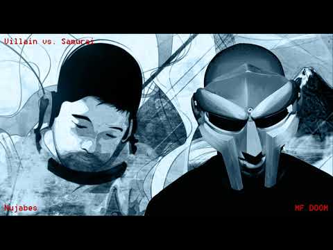 MF DOOM & Nujabes - Villain vs. Samurai [Full Album]