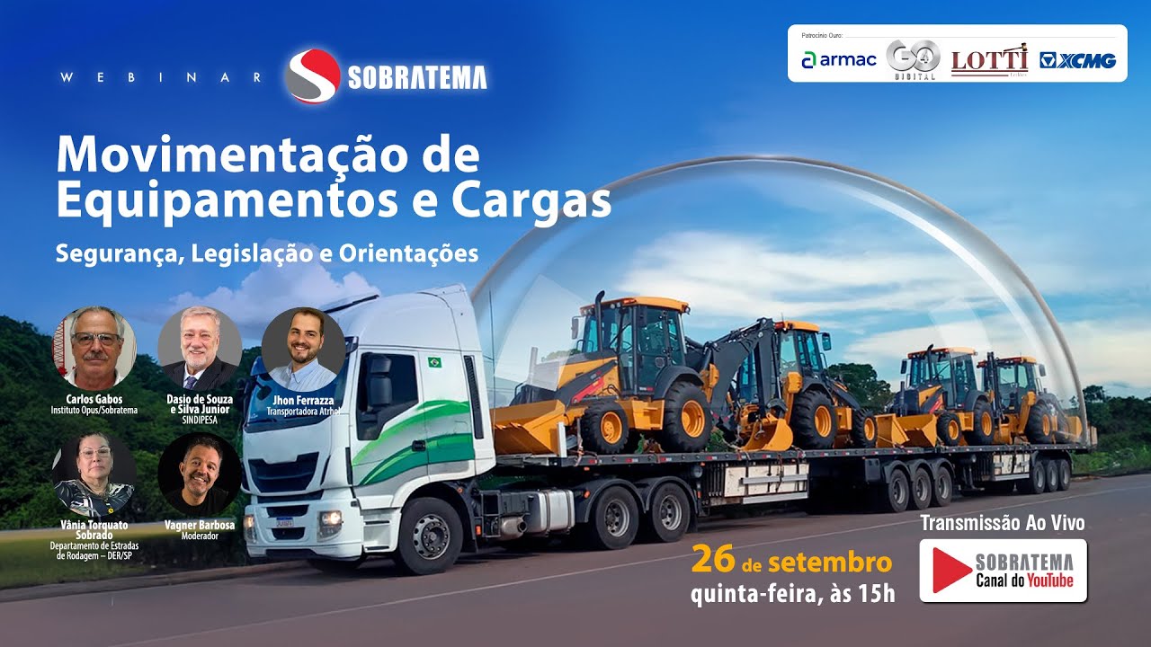 17º Webinar Sobratema – Movimentação de Equipamentos e Cargas: Segurança, Legislação e Orientações