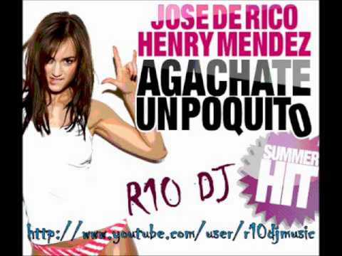 Jose De Rico ft Henry Mendez Agachate Un Poquito Original mix