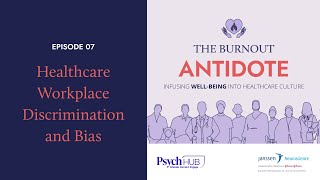 Healthcare Workplace Discrimination and Bias