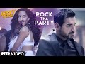 ROCK THA PARTY Video Song | ROCKY HANDSOME |John Abraham, Shruti Haasan, Nora Fatehi |BOMBAY ROCKERS