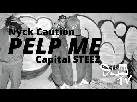 Nyck Caution - Pelp Me ft. Capital STEEZ