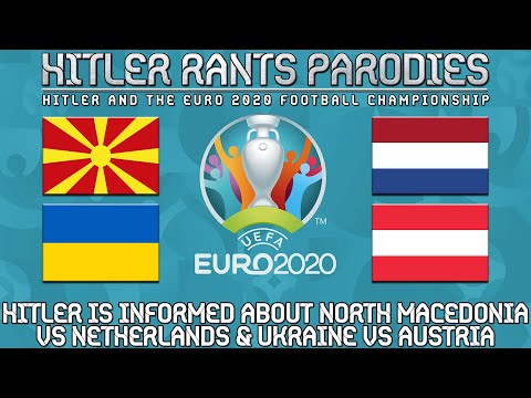 Hitler is informed about North Macedonia vs Netherlands | Ukraine vs Austria