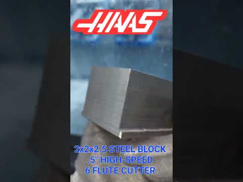 HAAS VF4 CNC 2X2X2.5" STEEL BLOCK .5" HIGH-SPEED 6 FLUTE END MILL