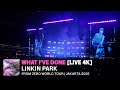 Live 4K What I Ve Done Linkin Park From Zero World Tour Stadion Madya Jakarta 2025