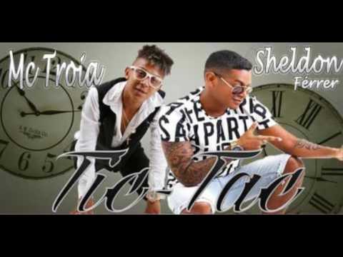 MC Troia e MC Sheldon - Tic Tac