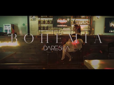 Dareska -  Bohemia - Video Lyrics