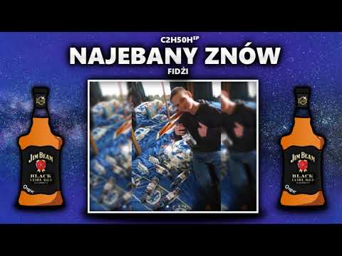 Fidżi - Najebany znów [C2H5OH~EP]