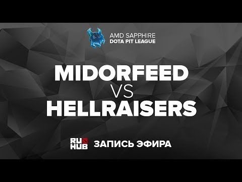 MidOrFeed vs Hellraisers, Dota PIT League, game 1 [Jam, Mortales]