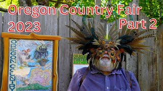 2023 Oregon Country Fair: Part 2