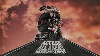 Trailer - Access All Areas: Erebus Motorsport
