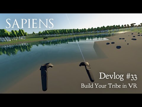 Sapiens Devlog #33 - Build Your Tribe in VR
