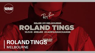 Roland Tings - Ray-Ban X Boiler Room 011 - DJ Set