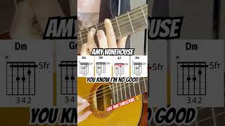 You Know I’m No Good - Amy Winehouse guitar chords