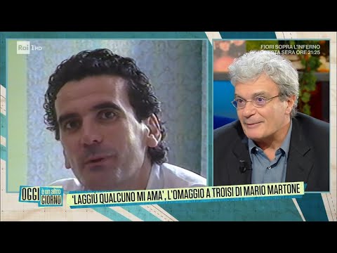 "Laggiù qualcuno mi ama", l'omaggio a Troisi di Mario Martone - Oggi è un altro giorno 20/02/2023