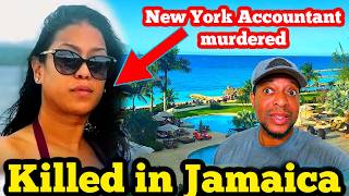 New York Accountant Killed in Jamaica & Her Husband Missing
