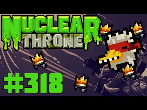 Nuclear Throne (PC) - Episode 318 [A Chicken Daily]