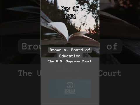 May 17, 1954 Brown v. Board of Education - Scroll Historical #culture #history #learning #shorts