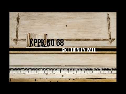 KPPK 68 - GKT Trinity Palu