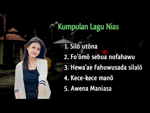 Kumpulan Lagu Nias || Hewa'ae Fahuwusada Silalö || Lagu Pop Nias