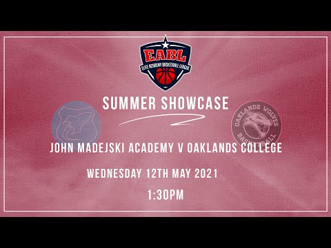 EABL: John Madejski Academy  Vs Oaklands College - 12.05.21