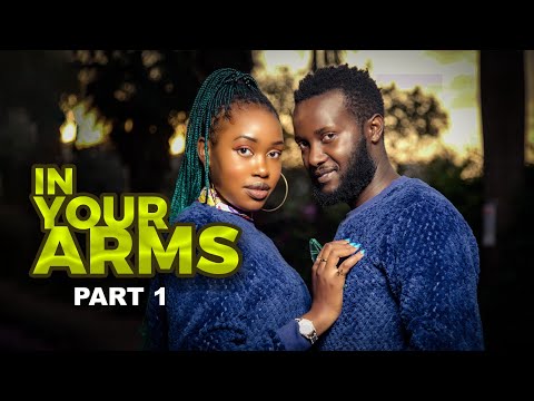 IN YOUR ARMS part 1 babano Abazanyi ba Mr Right bakuletedde akapya @MrRightNabbosa