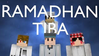 Ramadhan tiba | ft. 4Brothers, Romansyah, Bapak tua, Mas botak, Anto kewer [Minecraft animation]