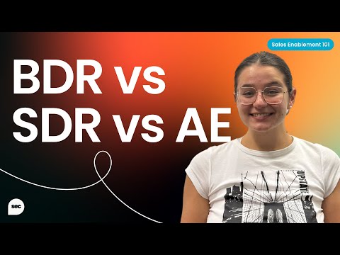 BDR vs SDR vs Account Executive: What’s the difference?