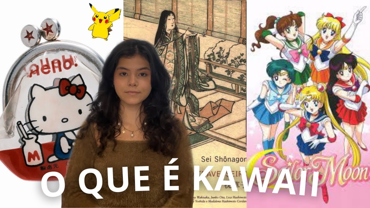 O QUE É E COMO SURGIU A ESTÉTICA KAWAII | MODA E INDÚSTRIA KAWAII