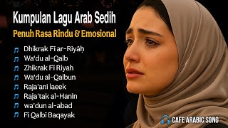 Download lagu 💔 Full Album Lagu Arabic Terbaru Viral 2025 | Sedih & Romantis | Lagu Arab Paling Menyentuh Hati mp3