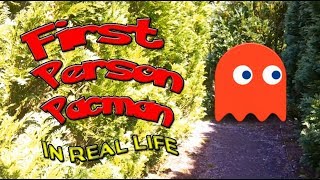 First Person Pac Man In Real Life!!
