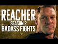 Reacher S Season 2 Badass Fights Reacher