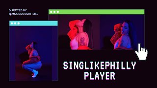 “Player” – SingLikePhilly (Prod. @SpaceOnTheBeat) (shot by @moondoughfilms)