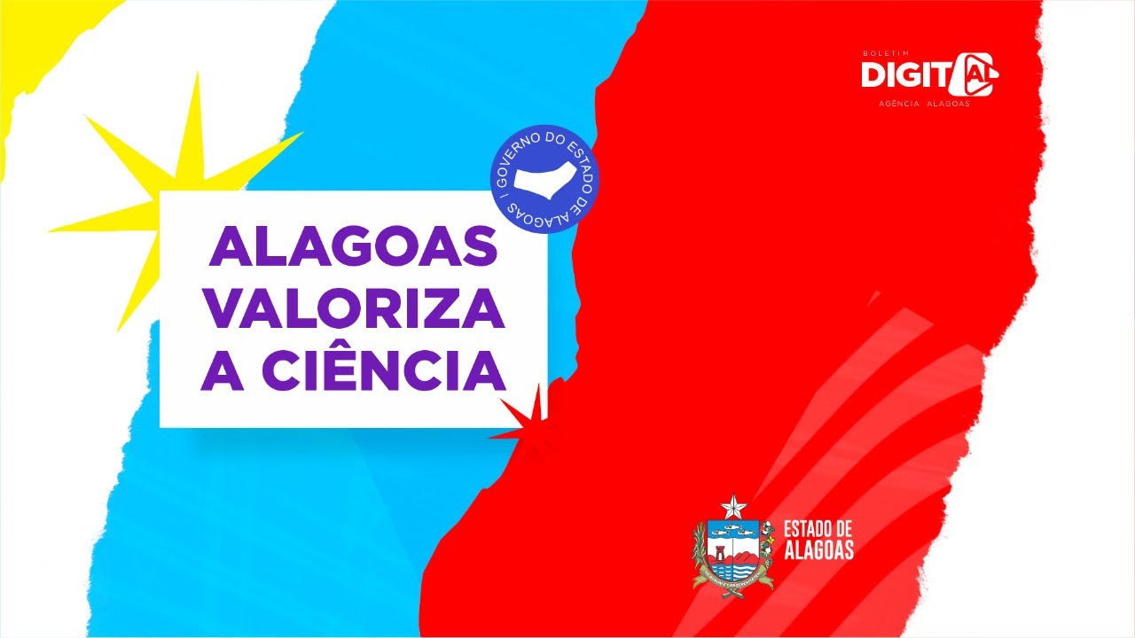 Alagoas valoriza a ciência